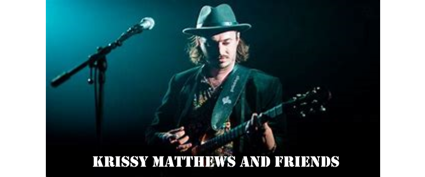 Blues Club – Krissy Matthews & Friends