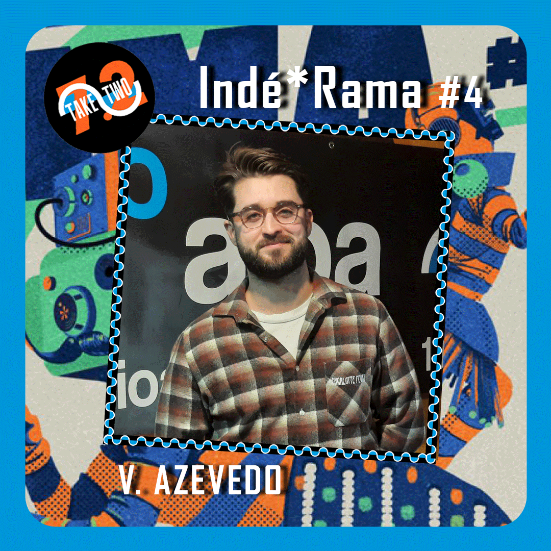 Take Two 7.2 – Indé*Rama #4 episode artwork