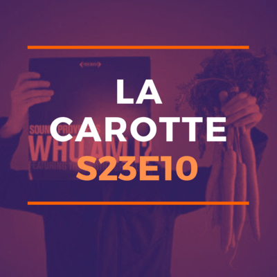 La Carotte – 13 11 2025