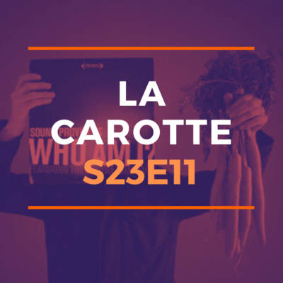 La Carotte – 20 11 2025